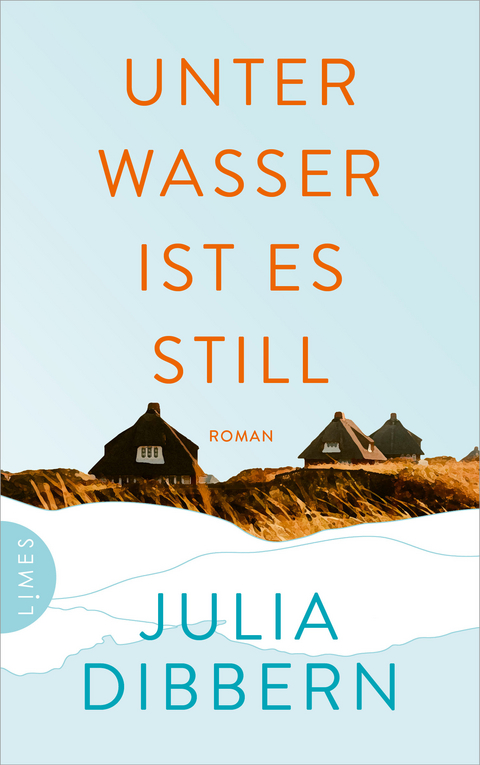 Unter Wasser ist es still - Julia Dibbern