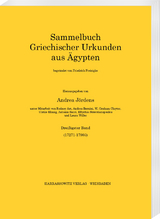 Sammelbuch griechischer Urkunden aus &Auml;gypten. Drei&szlig;igster Band (17271&ndash;17905) - Rodney Ast, Andrea Bernini, W. Graham Claytor, Ulrike Ehmig, Antonia Sarri, Eftychia Stravrianopoulou, Laura Willer