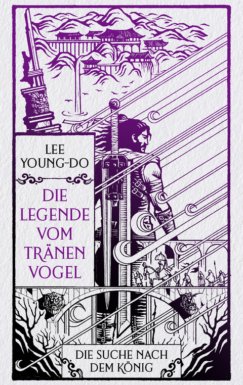 Die Suche nach dem K&ouml;nig &ndash; Die Legende vom Tr&auml;nenvogel 4 - Young-do Lee