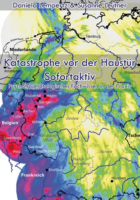 Katastrophe vor der Haust&uuml;r - Sofortaktiv - Daniela Lempertz, Susanne Leutner