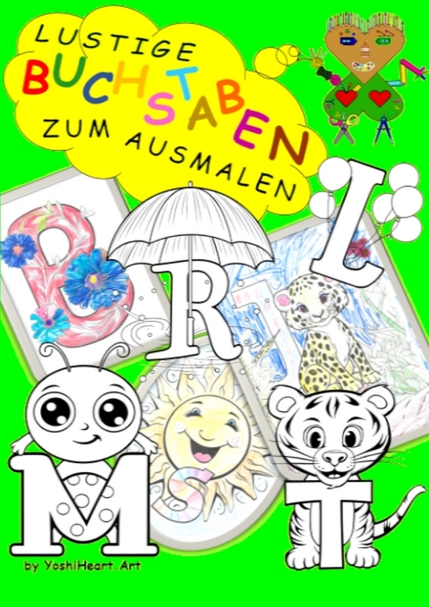 Lustige Buchstaben zum Ausmalen - Alphabet lernen mit Spa&szlig; -  YoshiHeart.ART