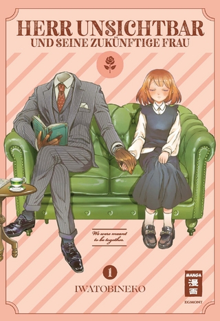 Herr Unsichtbar und seine zukünftige Frau 01