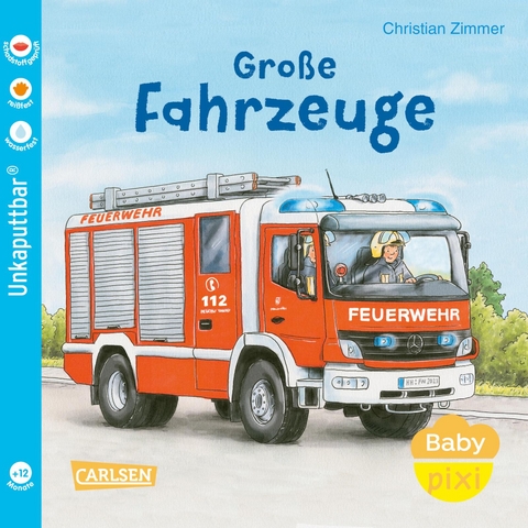 Baby Pixi (unkaputtbar) 153: Gro&szlig;e Fahrzeuge