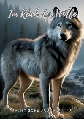 Im Reich der Wölfe