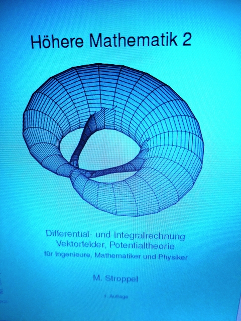 H&ouml;here Mathematik 2 - Markus Stroppel