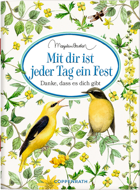 Mit dir ist jeder Tag ein Fest