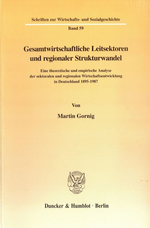 Gesamtwirtschaftliche Leitsektoren und regionaler Strukturwandel. - Martin Gornig