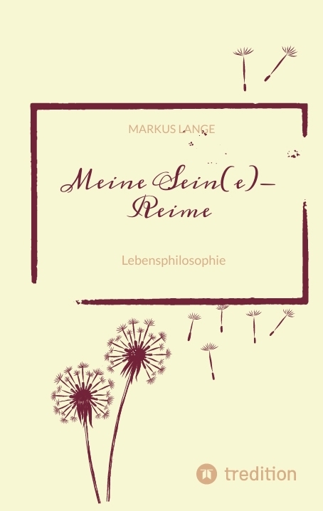 Meine SEIN(e)-Reime - Markus Lange