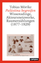 Pal&auml;stina begreifen - Tobias M&ouml;rike