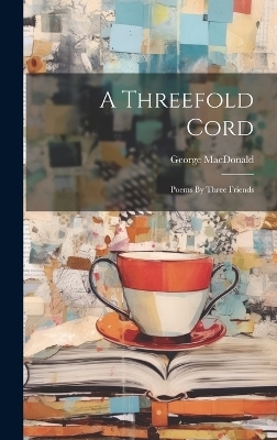 A Threefold Cord