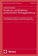 Strukturen und Richtlinien professioneller Vertragsgestaltung - Ann-Marie Kaulbach