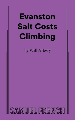 Evanston Salt Costs Climbing - Will Arbery
