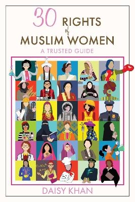 30 Rights of Muslim Women - Daisy Khan