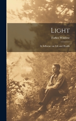 Light - Forbes Winslow