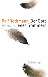Der Gott jenes Sommers -  Ralf Rothmann