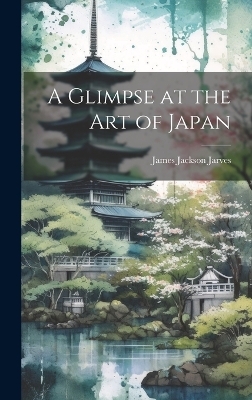 A Glimpse at the art of Japan