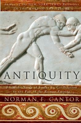 Antiquity - Norman F Cantor