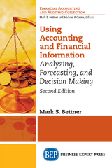 Using Accounting & Financial Information - Mark S. Bettner