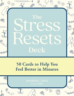 The Stress Resets Deck - Jennifer L. Taitz