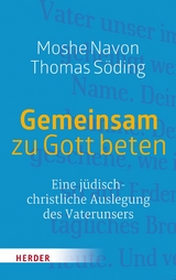 Gemeinsam zu Gott beten -  Moshe Navon,  Thomas S&ouml;ding