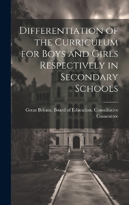 Differentiation of the Curriculum for Boys and Girls Respectively in Secondary Schools - 