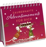 Zauberhafte Adventsmomente f&uuml;r dich - 
