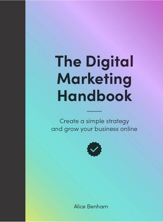 The Digital Marketing Handbook