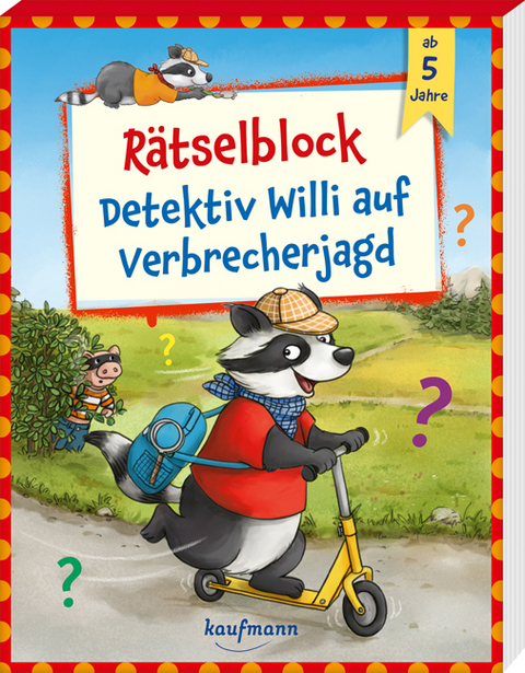 R&auml;tselblock - Detektiv Willi auf Verbrecherjagd - Laura Lamping