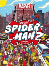 Marvel: Wo ist Spider-Man? Das gro&szlig;e Wimmelbuch -  Marvel