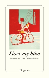 I love my bike - 