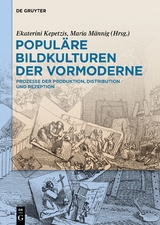 Popul&auml;re Bildkulturen der Vormoderne - 