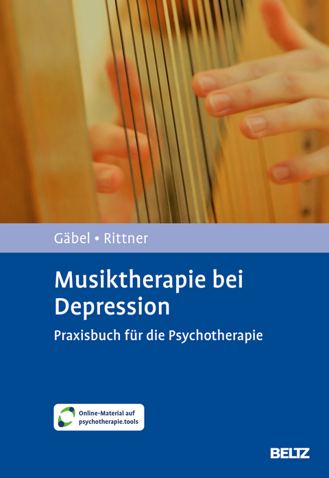 Musiktherapie bei Depression - Christine Gaebel, Sabine Rittner