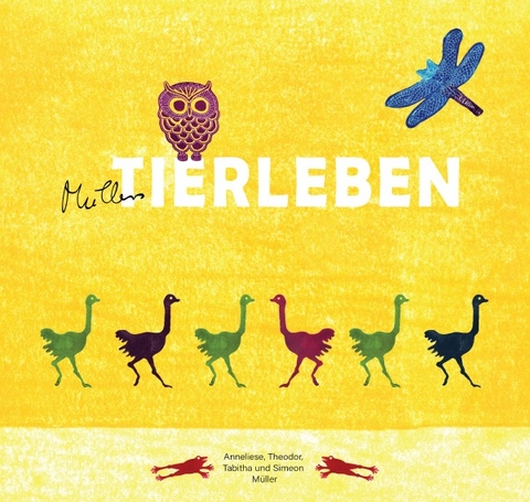 M&uuml;llers Tierleben - Tabitha M&uuml;ller