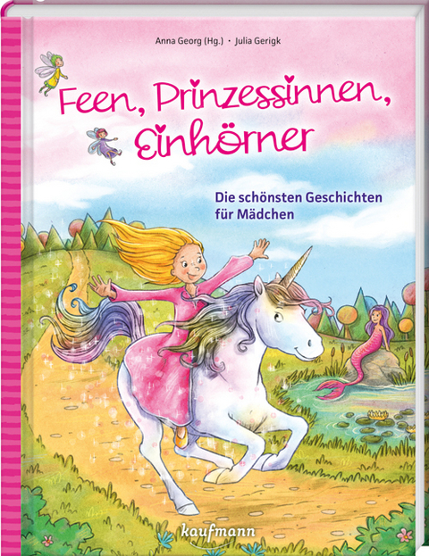 Feen, Prinzessinnen, Einh&ouml;rner - 