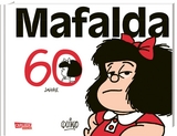 60 Jahre Mafalda -  Quino