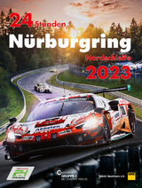 24 Stunden N&uuml;rburgring Nordschleife 2023 - 