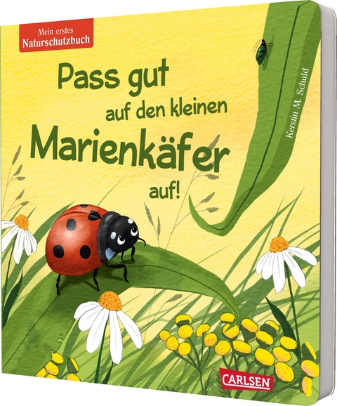 Pass gut auf den kleinen Marienk&auml;fer auf - Kerstin M. Schuld