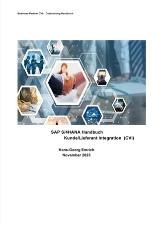SAP S/4HANA Business Partner Customizing-Handbuch zu Kunde/Lieferant Integration (CVI)