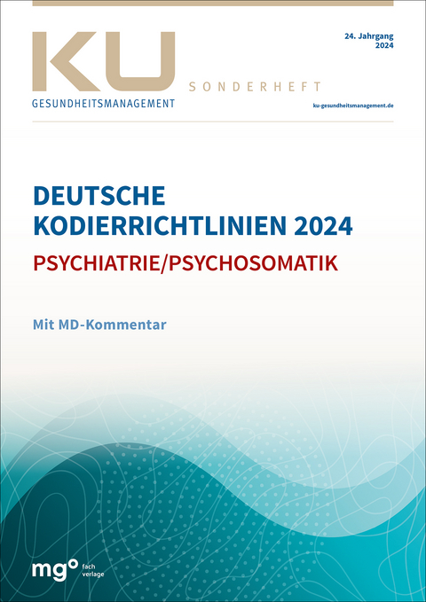 Deutsche Kodierrichtlinien f&uuml;r die Psychiatrie/Psychosomatik 2024 mit MD-Kommentar -  Med. Dienst der Krankenver-,  InEK gGmbH