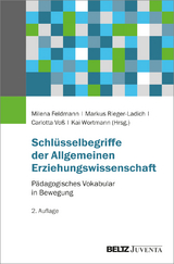 Schl&uuml;sselbegriffe der Allgemeinen Erziehungswissenschaft - 