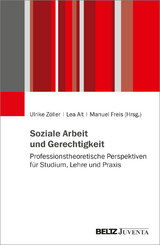 Soziale Arbeit und Gerechtigkeit - 