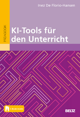 KI-Tools f&uuml;r den Unterricht - Inez De Florio-Hansen