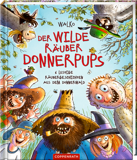 Der wilde R&auml;uber Donnerpups -  Walko