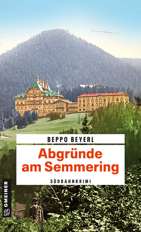 Abgr&uuml;nde am Semmering - Beppo Beyerl