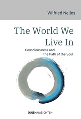 The World We Live In - Wilfried Nelles