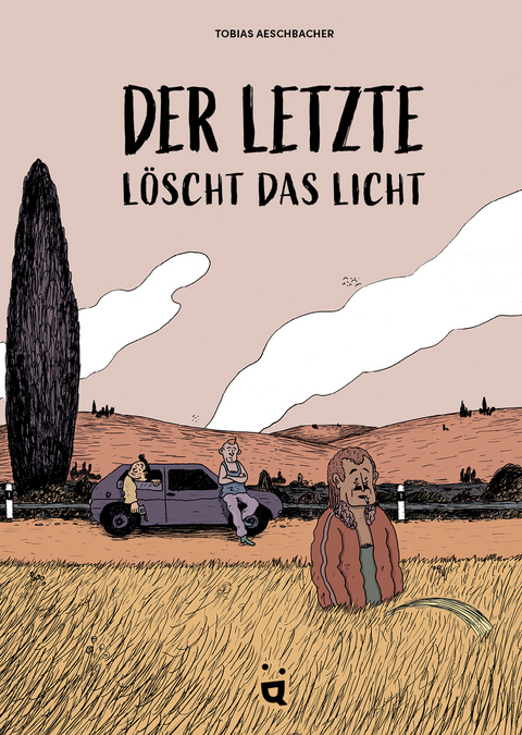 Der Letzte l&ouml;scht das Licht - Tobias Aeschbacher