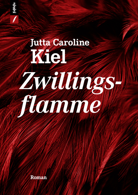 Zwillingsflamme - Jutta Caroline KIEL