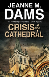 Crisis at the Cathedral -  Jeanne M Dams