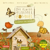 Maxi Pixi 445: Die kleine Hummel Bommel sch&uuml;tzt die Umwelt - M. Kelly, Britta Sabbag