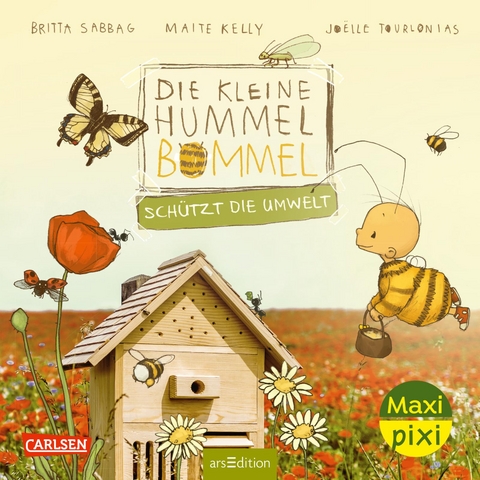 Maxi Pixi 445: Die kleine Hummel Bommel sch&uuml;tzt die Umwelt - M. Kelly, Britta Sabbag